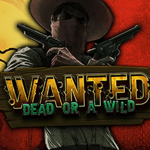 Wanted Dead or a Wild - mostbet-casinos.com.pl